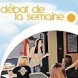 D�bat de la semaine