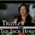 Ten Inch Hero - Trailer